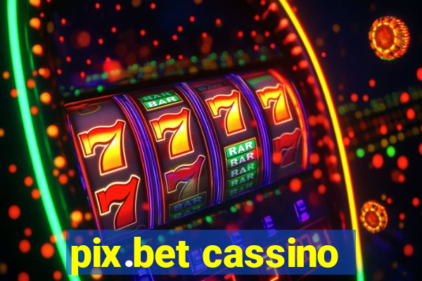 pix.bet cassino